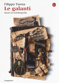 Le galanti. Quasi un'autobiografia - Librerie.coop Le galanti. Quasi un'autobiografia - Librerie.coop