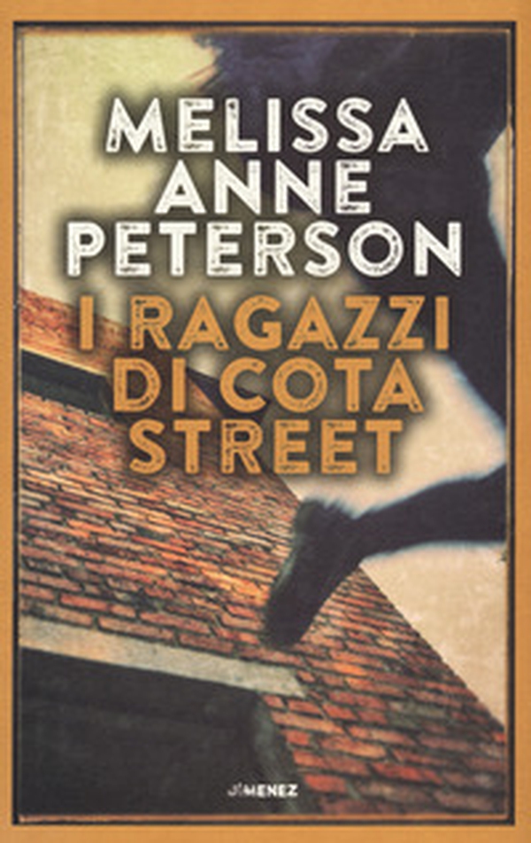 I ragazzi di Cota Street - Librerie.coop I ragazzi di Cota Street - Librerie.coop