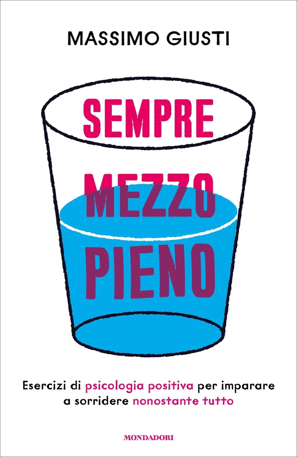 Sempre mezzo pieno - Librerie.coop Sempre mezzo pieno - Librerie.coop