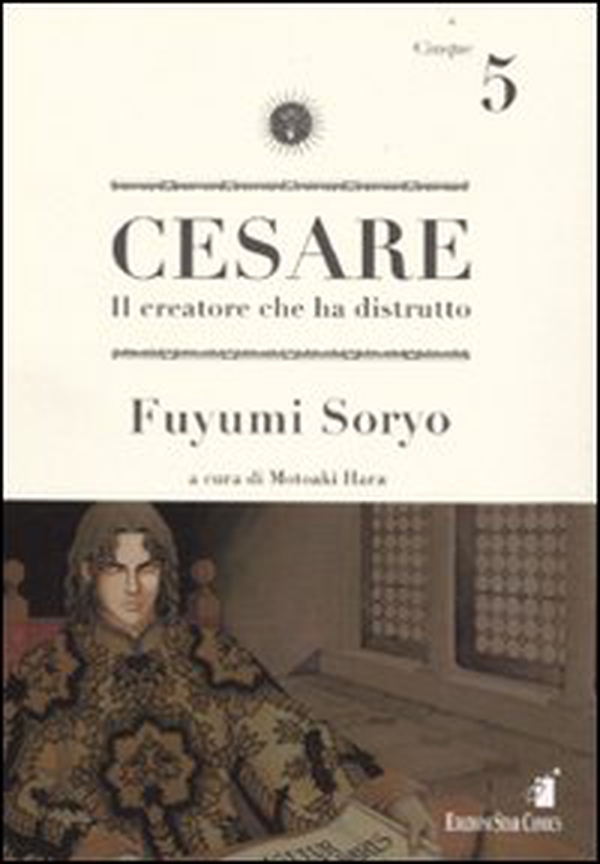 Cesare. Il creatore che ha distrutto - Vol. 5 - Librerie.coop Cesare. Il creatore che ha distrutto - Vol. 5 - Librerie.coop