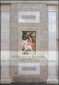 Interventi di restauro nel Palazzo della Rovere di Savona - Librerie.coop