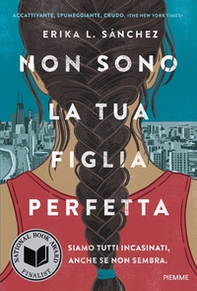 Non sono la tua figlia perfetta - Librerie.coop