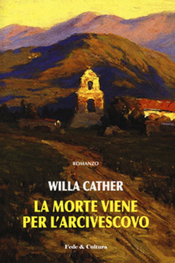 La morte viene per l'arcivescovo - Librerie.coop La morte viene per l'arcivescovo - Librerie.coop