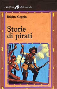 Storie di pirati - Librerie.coop Storie di pirati - Librerie.coop