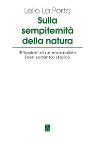 Sulla  sempiternità  della natura - Librerie.coop Sulla  sempiternità  della natura - Librerie.coop