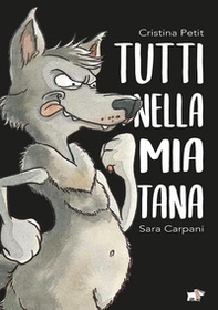Tutti nella mia tana - Librerie.coop