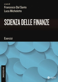 Scienza delle finanze. Esercizi - Librerie.coop