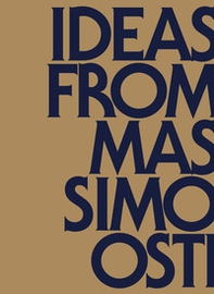 Ideas from Massimo Osti. Ediz. italiana e inglese - Librerie.coop Ideas from Massimo Osti. Ediz. italiana e inglese - Librerie.coop