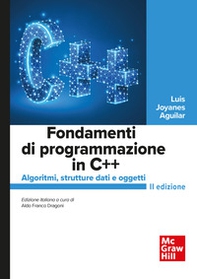 Fondamenti di programmazione in C++. Algoritmi, strutture dati e oggetti - Librerie.coop Fondamenti di programmazione in C++. Algoritmi, strutture dati e oggetti - Librerie.coop