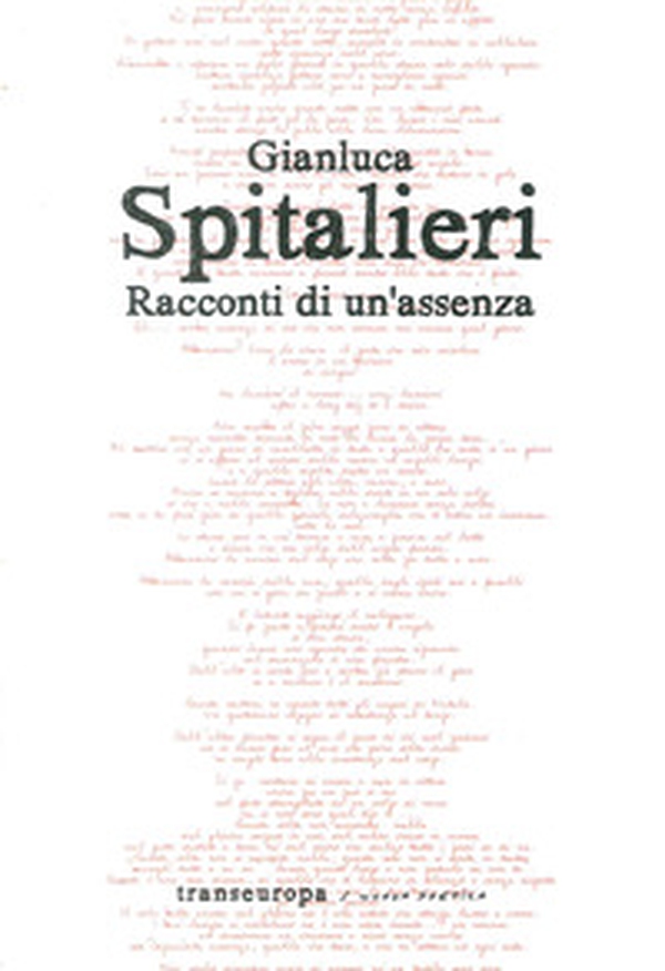 Racconti di un'assenza - Librerie.coop Racconti di un'assenza - Librerie.coop