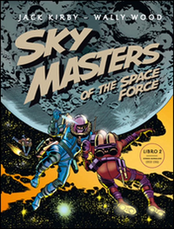 Sky Masters of the Space Force - Librerie.coop Sky Masters of the Space Force - Librerie.coop