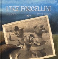 I tre porcellini. Ediz. CAA - Librerie.coop