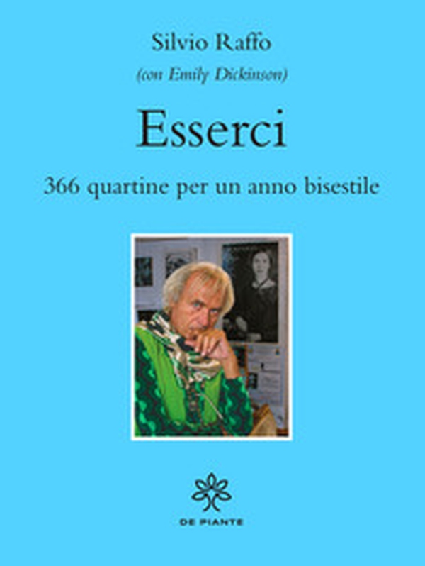 Esserci. 366 quartine per un anno bisestile - Librerie.coop Esserci. 366 quartine per un anno bisestile - Librerie.coop