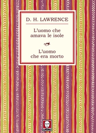 L'uomo che amava le isole - L'uomo che era morto - Librerie.coop L'uomo che amava le isole - L'uomo che era morto - Librerie.coop