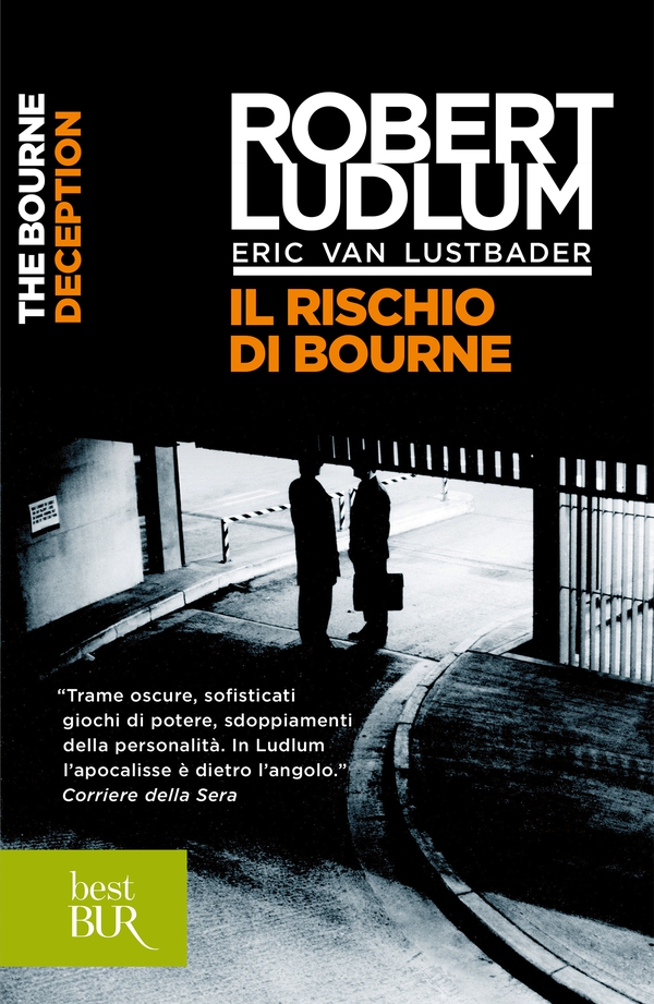 Il rischio di Bourne - Librerie.coop Il rischio di Bourne - Librerie.coop