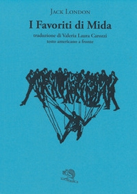 I favoriti di Mida. Testo americano a fronte - Librerie.coop I favoriti di Mida. Testo americano a fronte - Librerie.coop