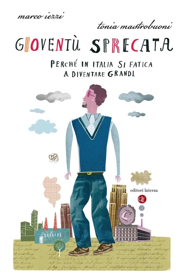 Gioventù sprecata - Librerie.coop Gioventù sprecata - Librerie.coop