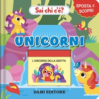 Unicorni. Sai chi c'è? Sposta e scopri - Librerie.coop