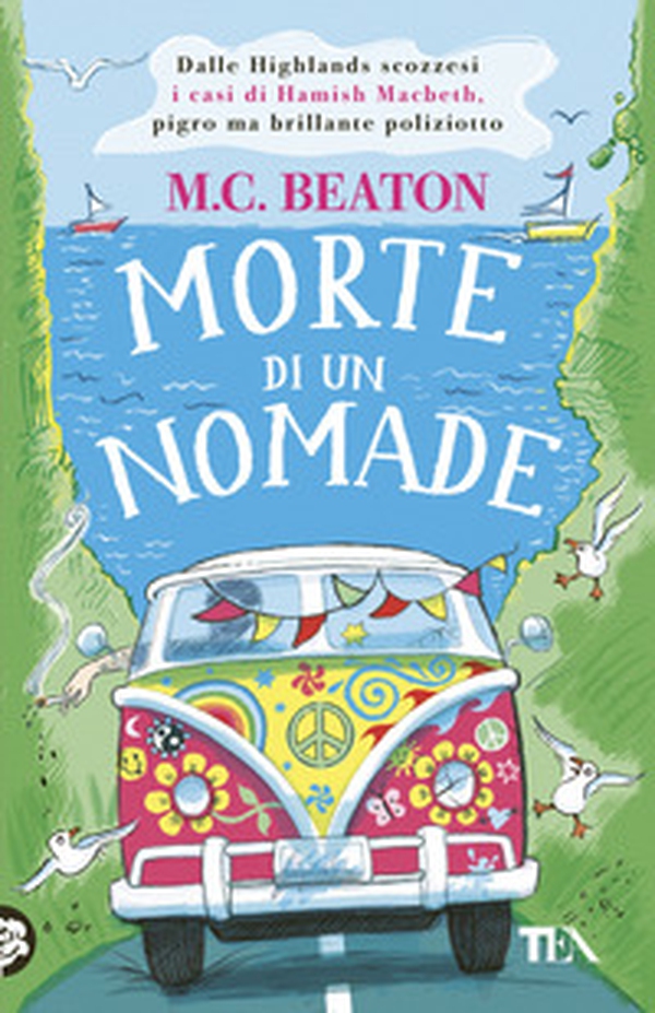 Morte di un nomade. I casi di Hamish Macbeth - Librerie.coop
