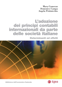 Adozione dei principi contabili internazionali da parte delle società italiane - Librerie.coop Adozione dei principi contabili internazionali da parte delle società italiane - Librerie.coop