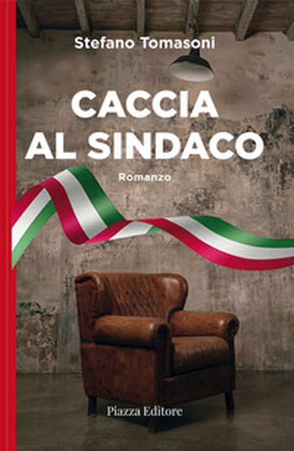 Caccia al sindaco - Librerie.coop Caccia al sindaco - Librerie.coop