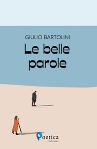 Le belle parole - Librerie.coop Le belle parole - Librerie.coop