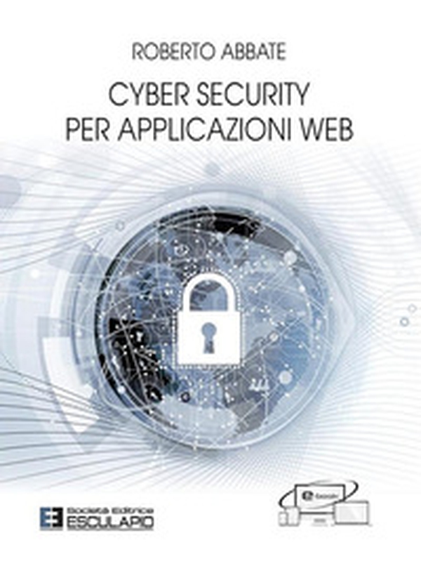 Cyber security per applicazioni web - Librerie.coop Cyber security per applicazioni web - Librerie.coop