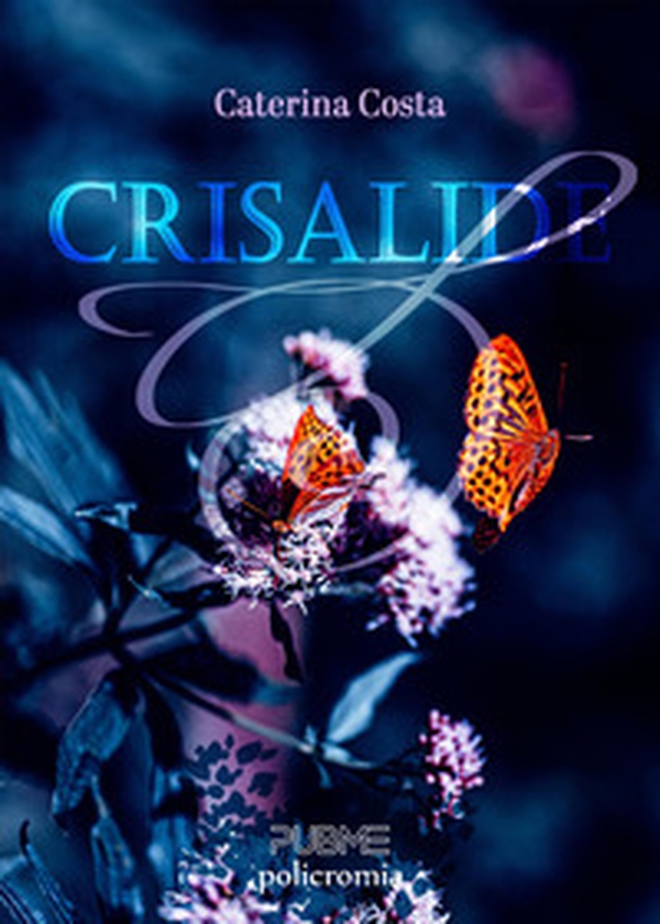 Crisalide - Librerie.coop Crisalide - Librerie.coop