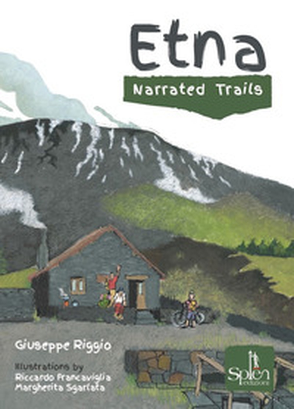 Etna. Narrated trails - Librerie.coop Etna. Narrated trails - Librerie.coop