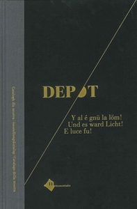 Dépot. Y al é gnü la löm!-Und es ward Licht!-E luce fu! - Librerie.coop