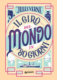 Il giro del mondo in 80 giorni - Librerie.coop