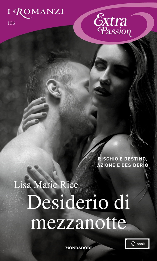Desiderio di mezzanotte (I Romanzi Extra Passion) - Librerie.coop Desiderio di mezzanotte (I Romanzi Extra Passion) - Librerie.coop