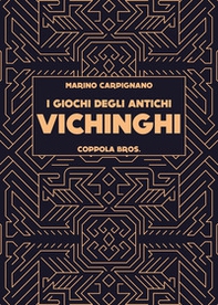 I giochi degli antichi Vichinghi - Librerie.coop