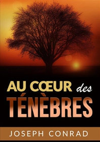 Au coeur des ténèbres - Librerie.coop Au coeur des ténèbres - Librerie.coop