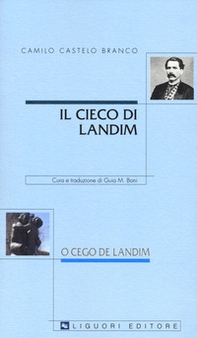 Il cieco di Landim-O cego de Landim. Testo portoghese a fronte - Librerie.coop Il cieco di Landim-O cego de Landim. Testo portoghese a fronte - Librerie.coop