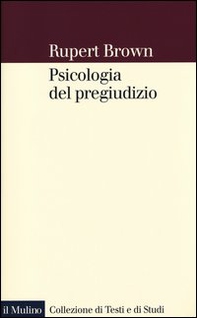 Psicologia del pregiudizio - Librerie.coop Psicologia del pregiudizio - Librerie.coop