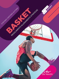 Basket. Regolamento allenamento strategie - Librerie.coop