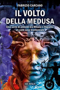 Il volto della medusa - Librerie.coop