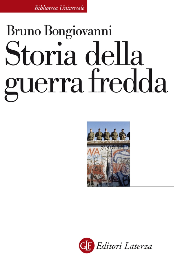 Storia della guerra fredda - Librerie.coop Storia della guerra fredda - Librerie.coop