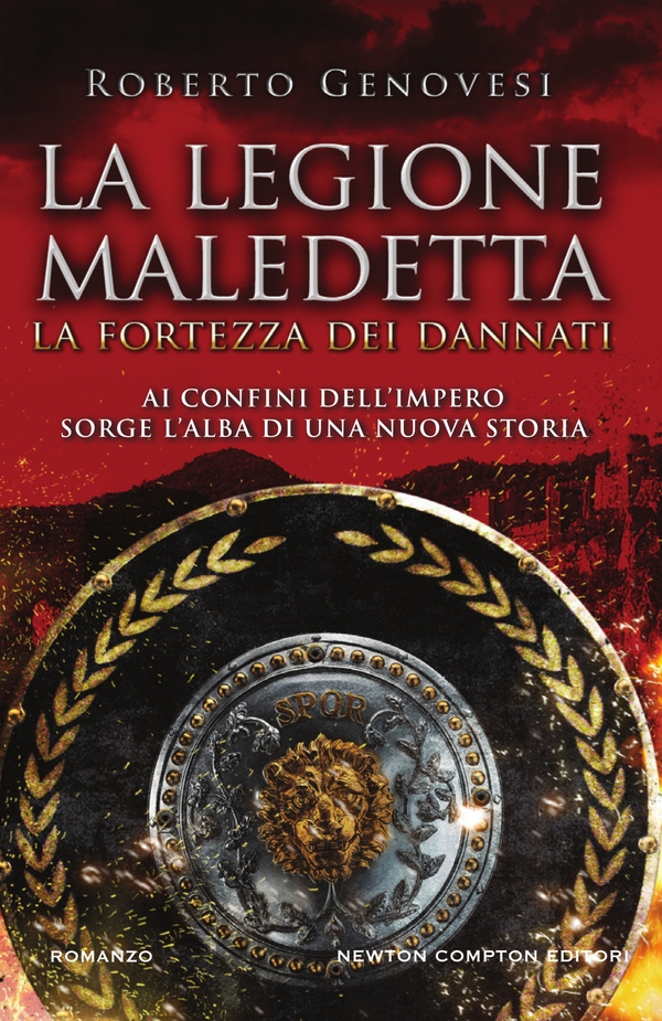 La legione maledetta. La fortezza dei dannati - Librerie.coop La legione maledetta. La fortezza dei dannati - Librerie.coop