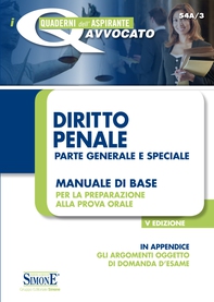 I quaderni dell’Aspirante Avvocato - Diritto Penale - Parte Generale e Speciale - Librerie.coop