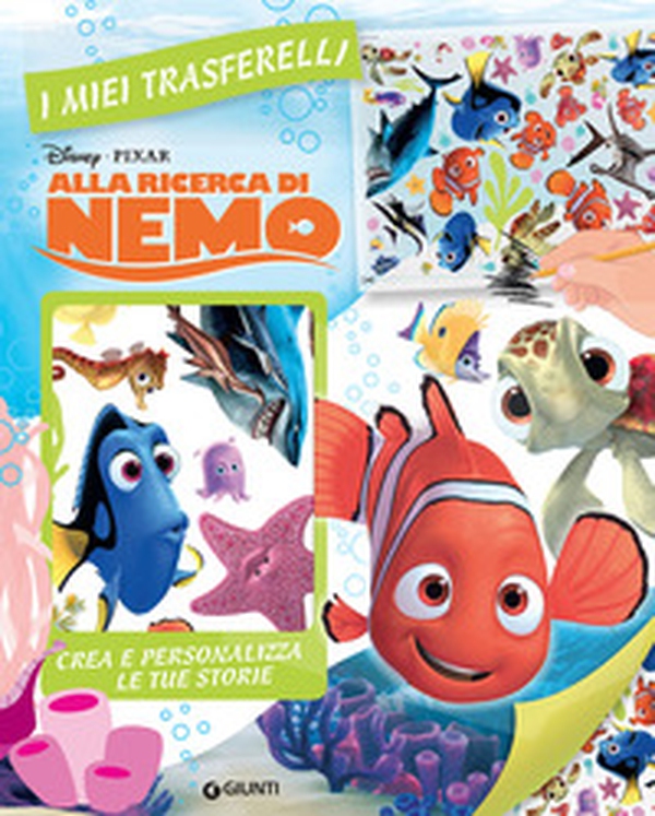 Alla ricerca di Nemo. I miei trasferelli - Librerie.coop Alla ricerca di Nemo. I miei trasferelli - Librerie.coop