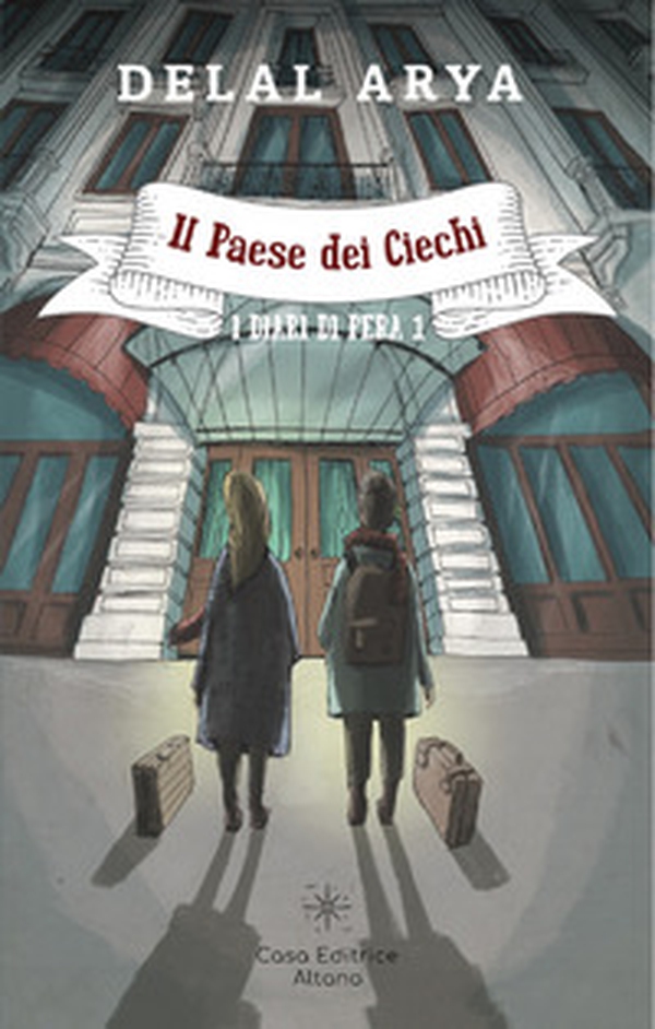 Il paese dei Ciechi. I diari di Pera - Vol. 1 - Librerie.coop Il paese dei Ciechi. I diari di Pera - Vol. 1 - Librerie.coop
