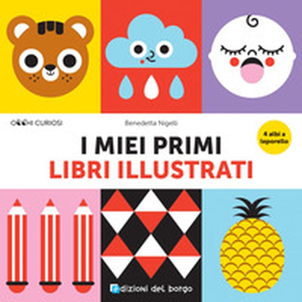 I miei primi libri illustrati - Librerie.coop I miei primi libri illustrati - Librerie.coop