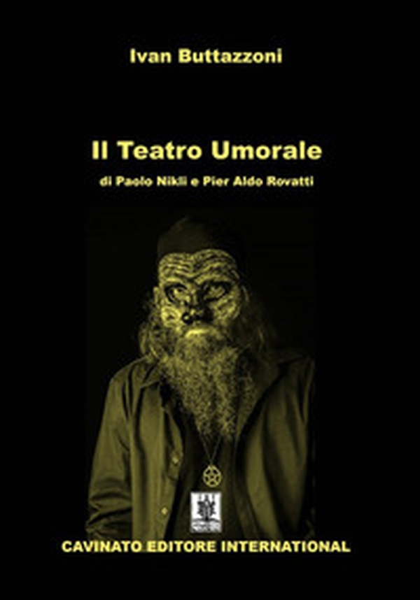 Il Teatro Umorale di Paolo Nikli e Pier Aldo Rovatti - Librerie.coop Il Teatro Umorale di Paolo Nikli e Pier Aldo Rovatti - Librerie.coop