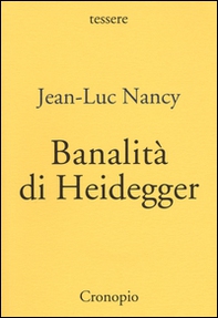 Banalità di Heidegger - Librerie.coop Banalità di Heidegger - Librerie.coop
