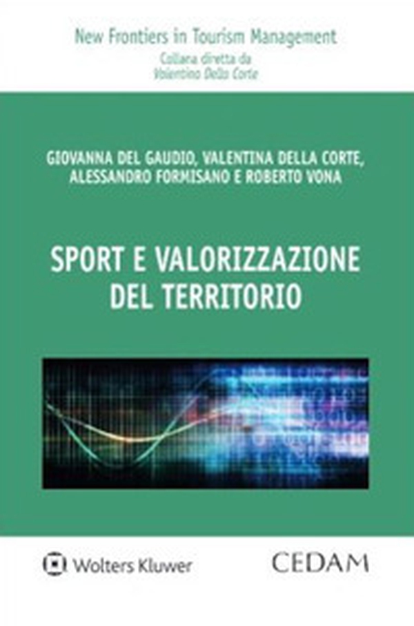 Sport e valorizzazione del territorio - Librerie.coop Sport e valorizzazione del territorio - Librerie.coop
