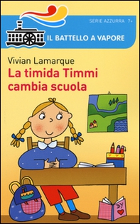 La timida Timmi cambia scuola - Librerie.coop