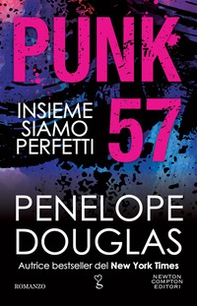 Punk 57. Insieme siamo perfetti - Librerie.coop