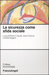 La sicurezza come sfida sociale - Librerie.coop